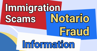 Immigration Scams Notario Fraud Information