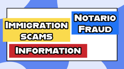 Immigration Scams and Notario Fraud Information