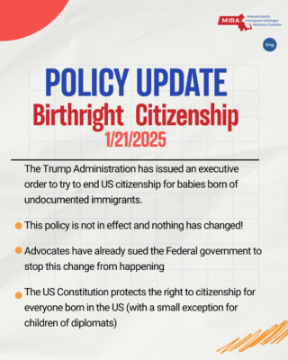 Policy update
Birthright  Citizenship
1/21/2025