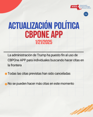 Actualización Política
CBPOne App
1/21/2025