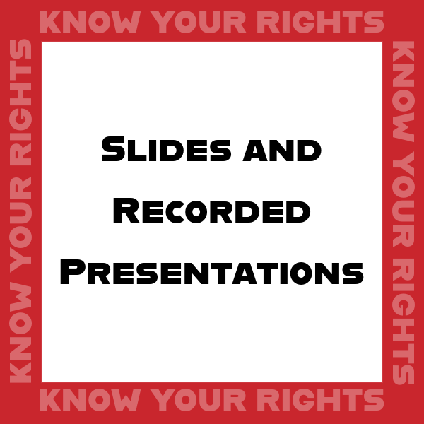 Slides and recorded presentations