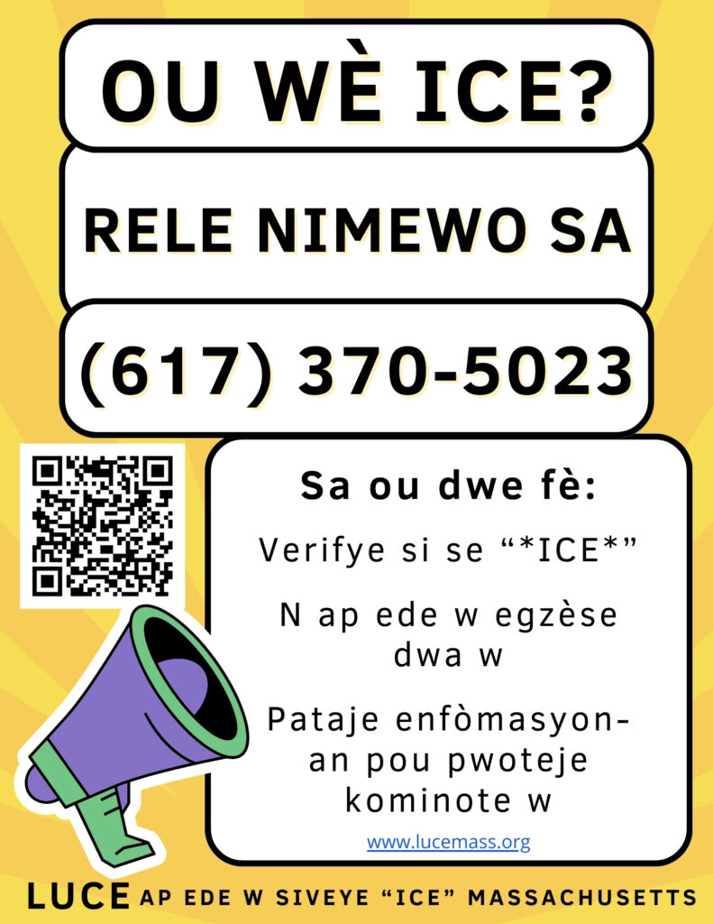 Flyer: OU Wè ICE? Rele Nimewo Sa 6173705023