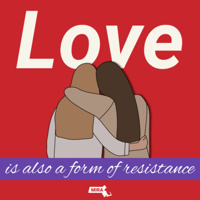 Love is also a form of resistance