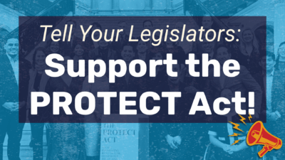 Tell Your Legislators: Support the Protect Act!