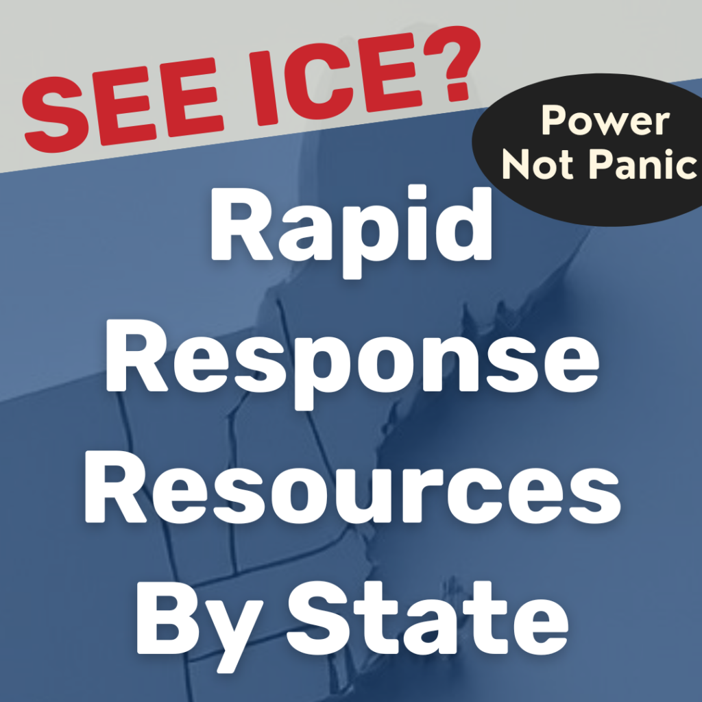SEE ICE? Power Not Panic Rapid Response Resources By State